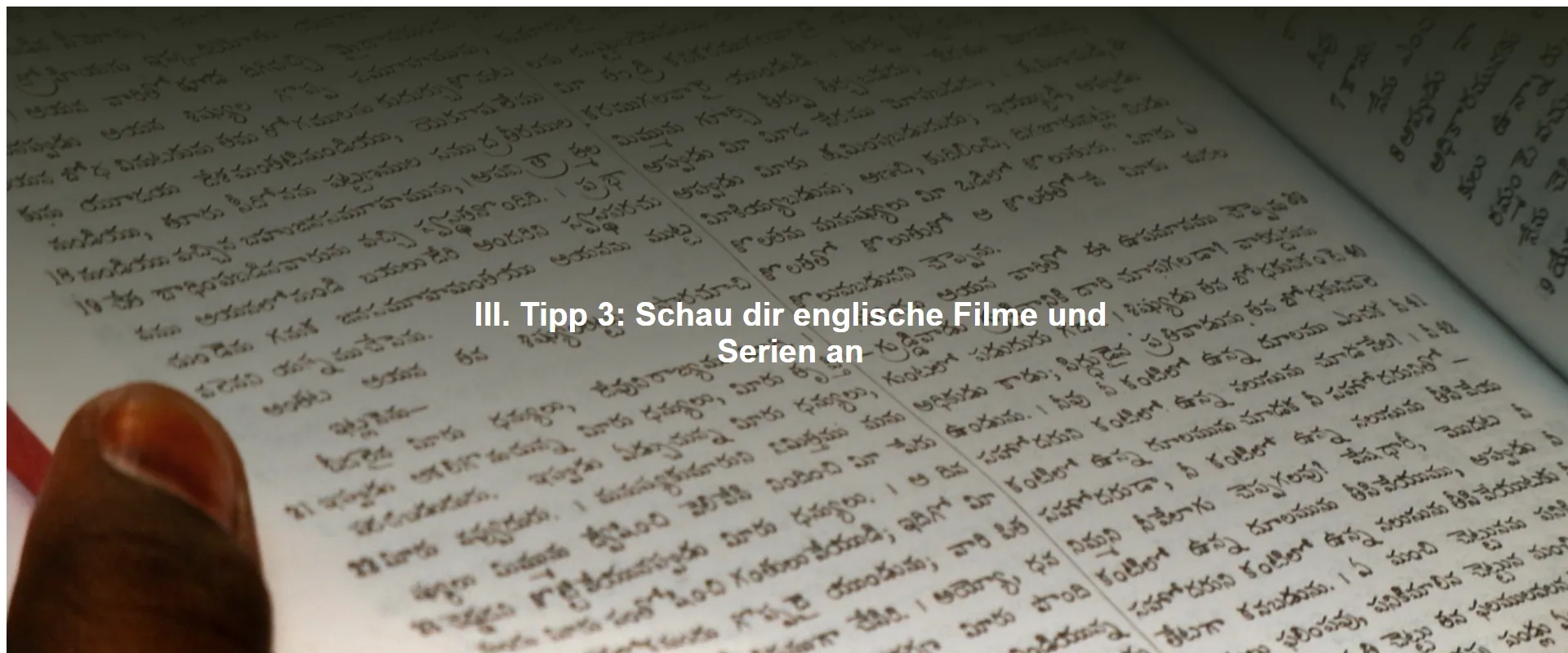 Tipp 3: Schau dir englische Filme und Serien an